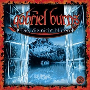 Cover - Gabriel Burns - Die, die nicht bluten (32)
