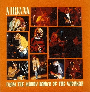 Cover - From The Muddy Banks Of Wishkah