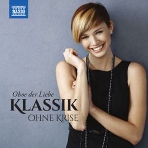 Cover - Klassik ohne Krise: Oboe der Liebe