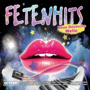 Cover - Fetenhits - Neue Deutsche Welle - Best Of