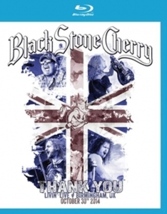 Cover - Black Stone Cherry - Thank You: Livin' Live