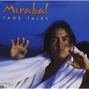 Cover - Mirabal  Robert: Taos Tales (CD)