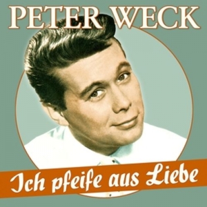 Cover - Ich pfeife aus Liebe - 17 Schlager-Perlen