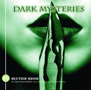 Cover - Dark Mysteries-Blutige Regie Folge 16