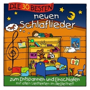 Cover - Die 30 Besten Neuen Schlaflieder Für Kinder