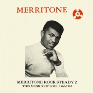 Cover - Merritone Rock Steady 2: This Music Got Soul (2LP)