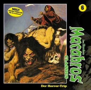 Cover - Macabros Classics-Der Horror-Trip Folge 6