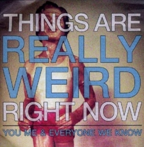 Cover - Things Are Really Weird Right Now
