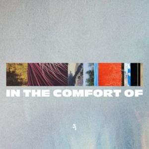 Cover - In The Comfort Of