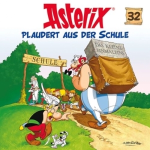Cover - 32: Asterix Plaudert Aus Der Schule