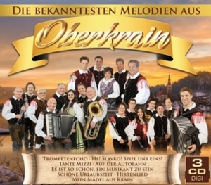 Cover - Die bekanntesten Melodien aus Oberkrain