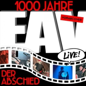Cover - 1000 Jahre EAV Live-Der Abschied