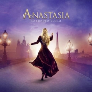 Cover - Anastasia: Das Broadway Musical