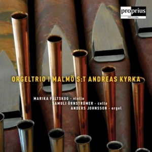 Cover - Orgeltrio I Malmö S:T Andreas Kyrka