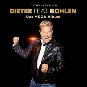 Cover - Dieter feat. Bohlen (Das Mega Album)