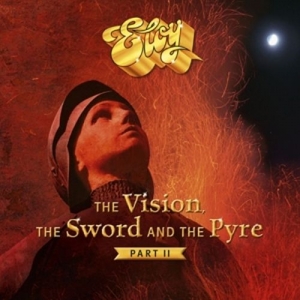 Cover - The Vision,The Sword And The Pyre (Part II)