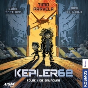 Cover - Kepler62 Folge 1: Die Einladung (Das CD Hörspiel)