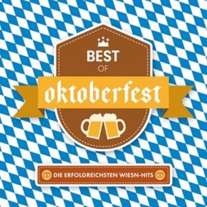 Cover - Best Of Oktoberfest-Die Erfolgreichsten Wiesn...