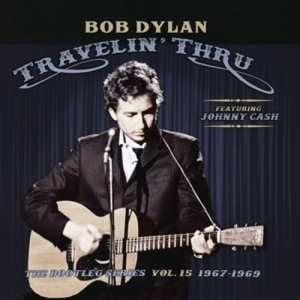 Cover - Travelin' Thru,1967-1969:The Bootleg Series V.15