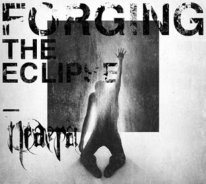 Cover - Forging The Eclipse Reissue