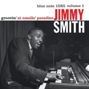 Cover - Groovin' At Smalls' Paradise Vol.1