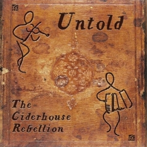 Cover - Untold-The Ciderhouse Rebellion