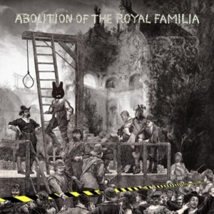 Cover - Abolition of The Royal Familia