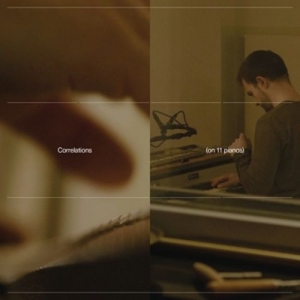 Cover - Correlations (on 11 pianos)
