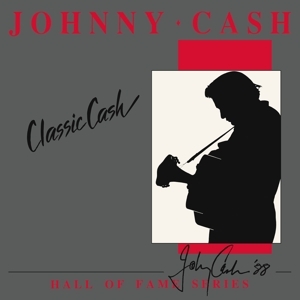 Cover - Classic Cash: Hall Of Fame Series (Remastered 2LP)