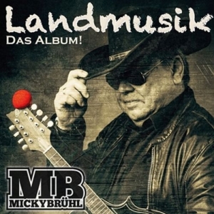 Cover - Landmusik.Das Album!