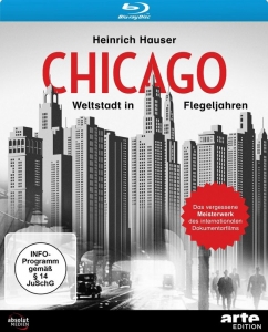 Cover - Chicago-Weltstadt in Flegeljahren (1931) (Blu-ra