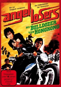 Cover - ANGEL LOSERS-Die Bulldozer von Hongkong-Limite