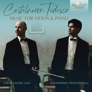 Cover - Castelnuovo-Tedesco:Music For Violin & Piano