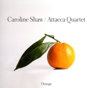 Cover - Caroline Shaw: Orange (180g)