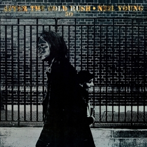 Cover - After The Gold Rush (50th Anniversary)