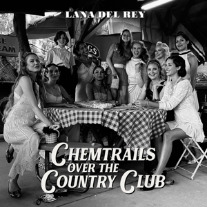 Cover - Chemtrails Over The Country Club (CD)