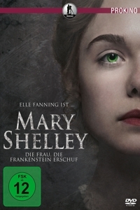 Cover - Mary Shelley-Die Frau,Die Frankenstein Erschuf