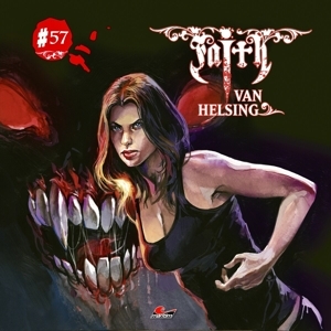 Cover - Faith Van Helsing 57-Eine Neue Zusammenkunft