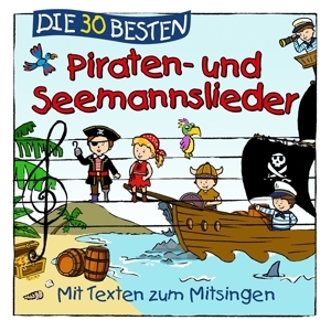 Cover - Die 30 Besten Piraten-Und Seemannslieder