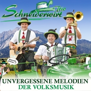 Cover - Unvergessene Melodien der Volksmusik
