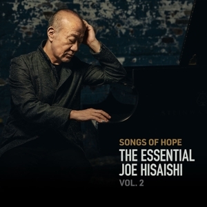 Cover - Songs Of Hope: The Essential Joe Hisaishi Vol.2