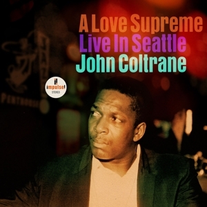 Cover - A Love Supreme: Live In Seattle
