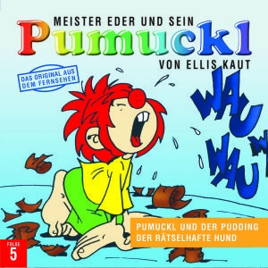 Cover - Pumuckl 5. Folge: Pumuckl und der Pudding/Pumuckl und der rätselhafte Hund