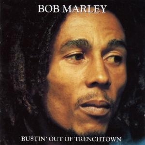 Cover - Bustin' Out Of The Trenchtown