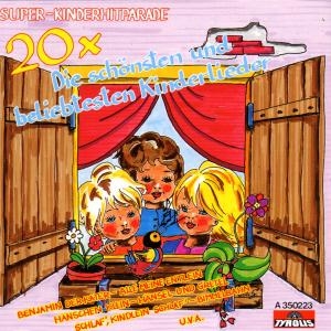 Cover - Super-Kinderhitparade/20x Kinderlieder