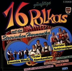 Cover - 16 Zünftige Polkas Mit Der Steirischen Harmonika 1