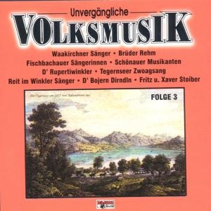 Cover - Unvergängliche Volksmusik 3