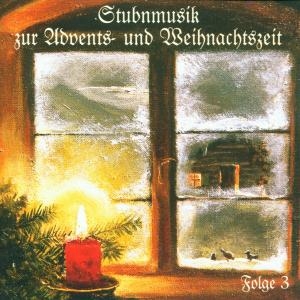 Cover - Stubenmusik zur Adventszeit und Weihnacht