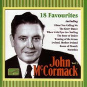Cover - John McCormack Vol. 1 - 18 Favourites
