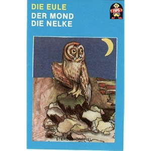 Cover - Die Eule/Der Mond/Die Nelk
